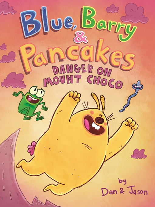 Title details for Blue, Barry & Pancakes by Dan & Jason - Wait list